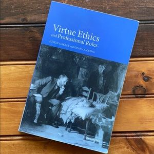 Virtue Ethics and Professional Roles